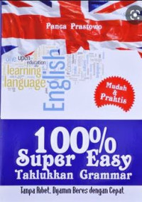 100 persen super easy taklukan grammar