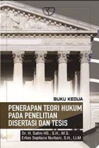 Penerapan teori hukum pada penelitian disertasi dan tesis (buku kedua)