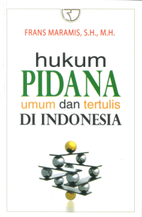 Hukum pidana umum dan tertulis di indonesia
