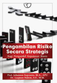 Pengambilan risiko secara strategis bagi pengambil keputusan