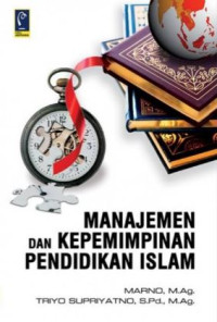 Manajemen dan kepemimpinan pendidikan islam