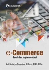 E-commerce : teori dan implementasi