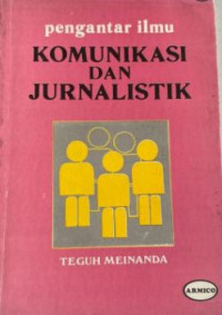 Pengantar ilmu komunikasi