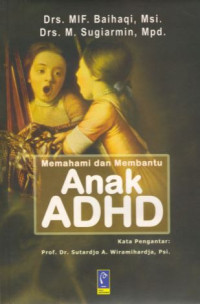 Memahami dan membantu anak ADHD