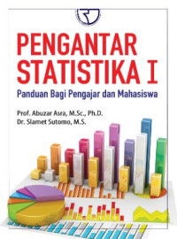 Pengantar statistika I : panduan bagi pengajar dan mahasiswa