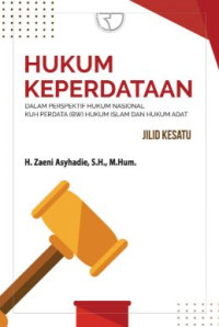 Hukum keperdataan : dalam perspektif hukum nasional KUH perdata (BW) hukum Islam dan hukum adat (jilid kesatu)