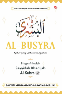 Al-busyra : kabar yang membahagiakan