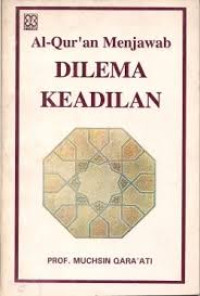 Al-quran menjawab dilema keadilan