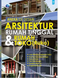 Aneka ide desain arsitektur rumah tinggal dan rumah toko