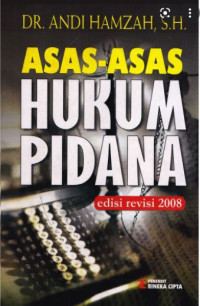 Asas-Asas Hukum Pidana