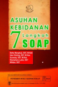 Asuhan Kebidanan 7 langkah soap