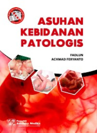 Asuhan kebidanan patologis
