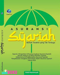 Asuransi syariah : Berkah terakhir yang tak terduga