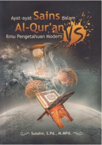 Ayat-ayat sains dalam al-quran ilmu vs pengetahuan modern