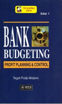 Bank budgeting : profit planning & control