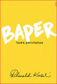 Baper : bawa perubahan