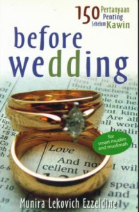 Before wedding : 150 pertanyaan penting sebelum kawin