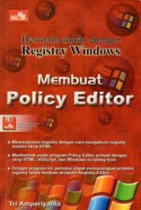 Bermain-main dengan registry windows : Membuat policy editor