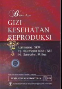 Buku Ajar Gizi Kesehatan Reproduksi
