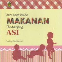 Buku untuk bunda makanan pendamping ASI
