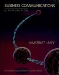 Business Communications : Principles and Methods