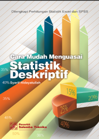 Cara mudah menguasai statistik deskriptif