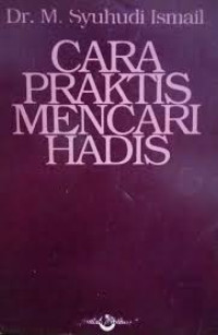 Cara praktis mencari hadis