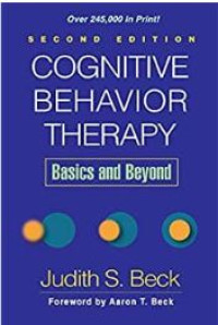 Cognitive behavior therapy : basics and beyond