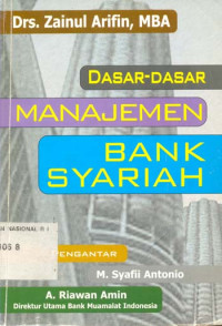 Dasar dasar manajemen bank syariah