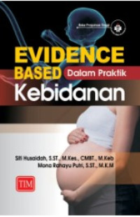 Evidence Based Dalam Praktik Kebidanan