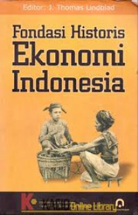 Fondasi historis ekonomi indonesia