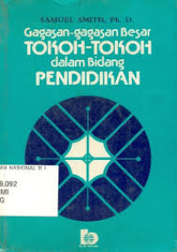 Gagasan-gagasan tokoh-tokoh dalam bidang pendidikan