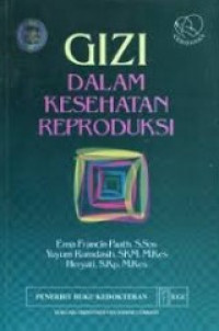 Gizi dalam Kesehatan Reproduksi