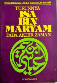 Turunya Isa Bin Maryam pada akhir zaman