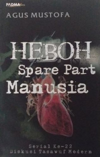 Heboh spare part manusia