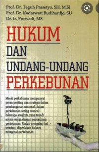 Hukum dan undang-undang perkebunan