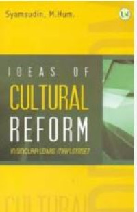 Ideas of cultural reform : in sinclair lewis' main street