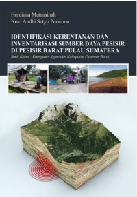 Identifikasi kerentanan dan inventarisasi sumber daya pesisir di pesisir barat pulau sumatera