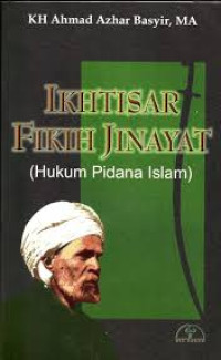 Ikhtisar Fikih Jinayat : Hukum pidana islam