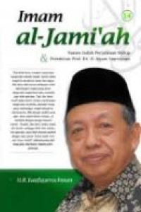 Imam al-jami'ah : narasi indah perjalanan hidup & pemikiran Prof. Dr. H. Imam Suprayogo