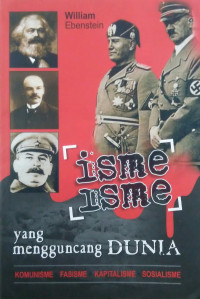 Isme-isme yang mengguncang dunia
