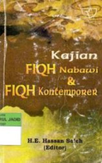 Kajian Fiqh Nabawi & Fiqh Kontemporer