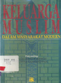 Keluarga muslim dalam masyarakat modern