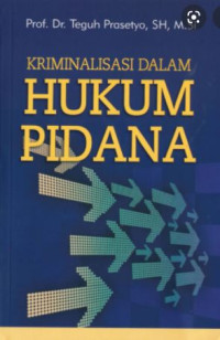 Kriminalisasi dalam hukum pidana