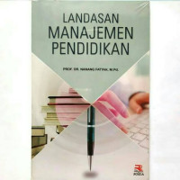 Landasan Manajemen Pendidikan