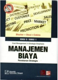 Manajemen biaya : penekanan strategis (Jilid 1)