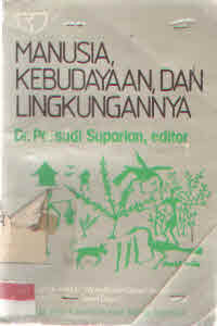 Manusia, Kebudayaan, dan Lingkungannya