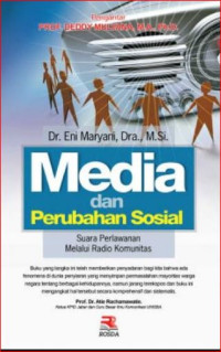 Media dan perubahan sosial : suara pahlawan melalui radio komunitas