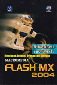 Membuat animasi presentasi dengan macromedia flash MX 2004