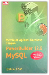 Membuat aplikasi database dengan powerBuilder 12.6 MySQL